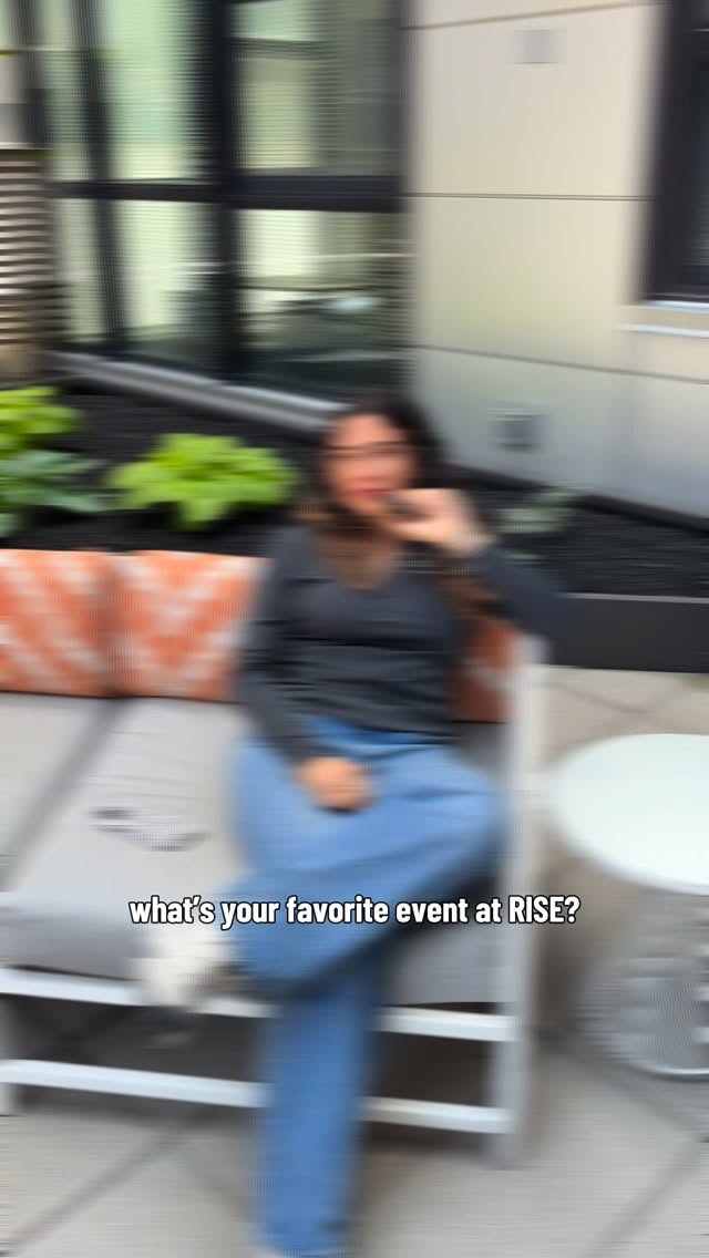 We Want to Hear From You! Rise residents, what's been your f…